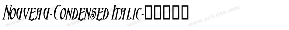 Nouveau-Condensed Italic字体转换